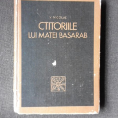 CTITORIILE LUI MATEI BASARAB - VENIAMIN NICOLAE