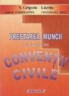 Prestarea muncii pe baza de conventii civile foto