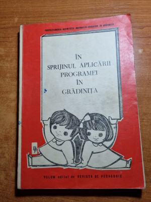 revista de pedagogie-in sprijinul aplicarii programei in gradinita-din anul 1980 foto