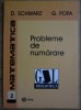 Probleme de numarare / G. Popa, D, Schwarz