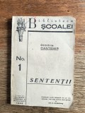 Sententii - Dimitrie Cantemir, 1933 / R4P1S, Alta editura