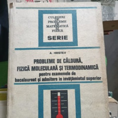 A. Hristev, Probleme de caldura, fizica moleculara si termodinamica pentru examenele de bacalaureat si admitere in invatamantul superior.