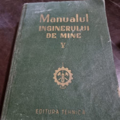 M. Stamatiu, I. User - Manualul Inginerului de Mine Vol V