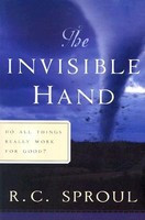 The Invisible Hand: Do All Things Really Work for Good? foto