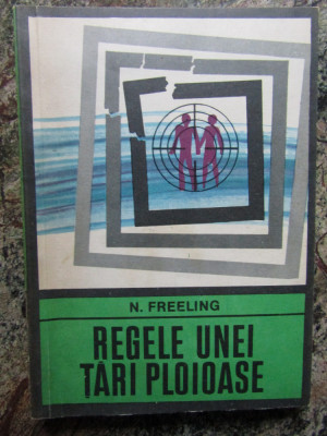 N. FREELING - REGELE UNEI TARI PLOIOASE (Colectia ENIGMA) foto