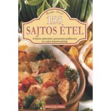 155 sajtos &eacute;tel - A francia sajttort&aacute;t&oacute;l a parmez&aacute;nos puffancson &aacute;t a sajtos kukoricasal&aacute;t&aacute;&aacute;ig - B&aacute;rtfai L&aacute;szl&oacute;