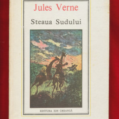 "Steaua Sudului" Colectia Jules Verne Nr. 4, Editia a II-a, 1984
