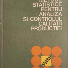 METODE STATISTICE PENTRU ANALIZA SI CONTROLUL CALITATII PRODUCTIEI-TUDOR BARON