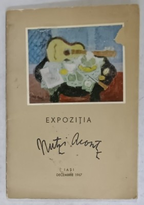 NUTZI ACONTZ 1894 -1957 , EXPOZITIE RETROSPECTIVA COMEMORATIVA LA ZECE ANI DE LA MOARTEA ARTISTEI , PICTURA - GRAFICA , 1967 foto