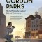 Gordon Parks: How the Photographer Captured Black and White America