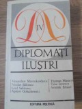 Diplomati Ilustri Vol. IV - Colectiv, Editura Politica 1983, Istorie Diplomație