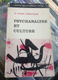 Psychanalyse et Culture / Karl Abraham