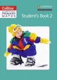 Collins International Primary Maths &ndash; Student&rsquo;s Book 2 | Lisa Jarmin, Ngaire Orsborn
