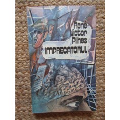 Rene-Victor Pilhes - Imprecatorul