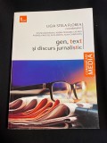 Ligia Stela Florea (coord.) &ndash; Gen, text și discurs jurnalistic (Ed. Tritonic, Colecția Comunicare Media)