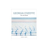 Georgia O'Keeffe: The Late Work