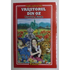 VRAJITORUL DIN OZ de FRANK L. BAUM , 2021