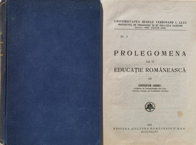 Prolegomena La O Educatie Romaneasca - O. Ghibu ,557646 foto