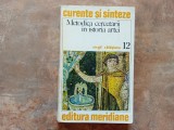 METODICA CERCETARII IN ISTORIA ARTEI-VIRGIL VATASIANU, 1974