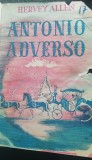 Myh 527f - HERVEY ALLEN - ANTONIO ADVERSO - VOL I - ED INTERBELICA