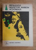 V. Bocsanu - Repauzatul inspector Narbon actioneaza