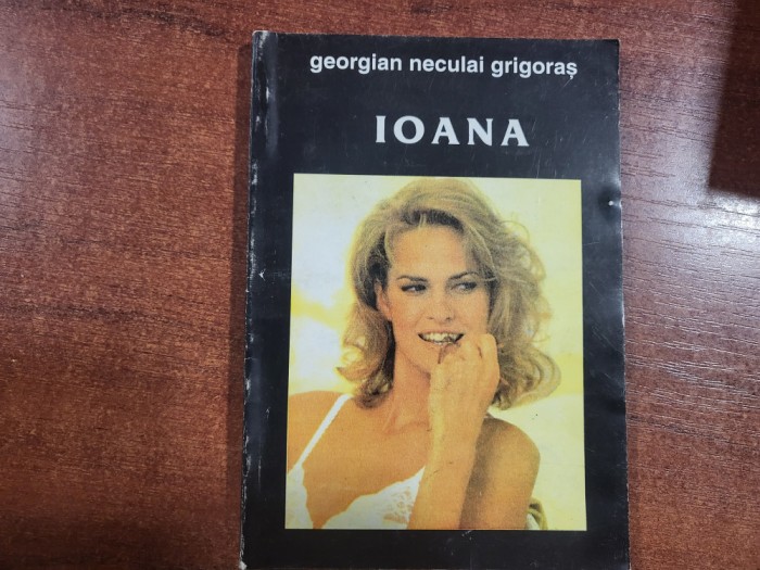 Ioana de Georgian Neculai Grigoras