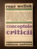 Rene Wellek - Conceptele criticii (uzată, vezi descriere!)