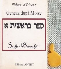Geneza dupa Moise Fabre D&#039;Olivet