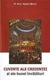 Cuvinte ale credintei si ale bunei invataturi de Pr. Prof. Vasile Mihoc