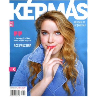 K&amp;eacute;pm&amp;aacute;s 2025/6 - Magazin nőknek &amp;eacute;s f&amp;eacute;rfiaknak foto