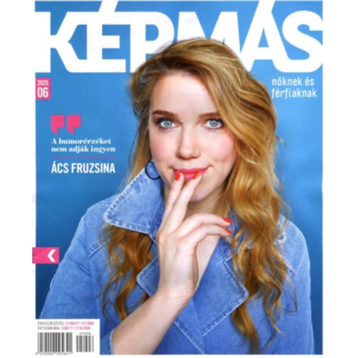 K&eacute;pm&aacute;s 2025/6 - Magazin nőknek &eacute;s f&eacute;rfiaknak
