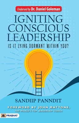 Igniting Conscious Leadership (Is it Lying Dormant Within You?) foto