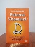 Sarfraz Zaidi, Puterea vitaminei D. Informații științifice, utile și practice despre vitamina D sau hormonul D