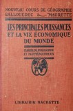 LES PRINCIPALES PUISSANCES ET LA VIE ECONOMIQUE DU MONDE