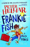 Frankie Fish și valiza sonică - Paperback - Peter Helliar - Prestige