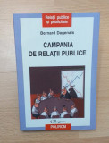 CAMPANIA DE RELATII PUBLICE - BERNARD DAGENAIS