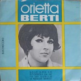 Vinil Orietta Berti - Dove Non So, LP, 1966, Folk Pop Rock, 18cm, 45 RPM