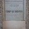 C. RADULESCU-MOTRU - TIMP SI DESTIN (1940, prima editie)