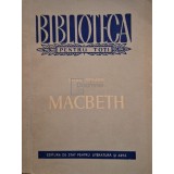 William Shakespeare - Macbeth (Editia: 1957)