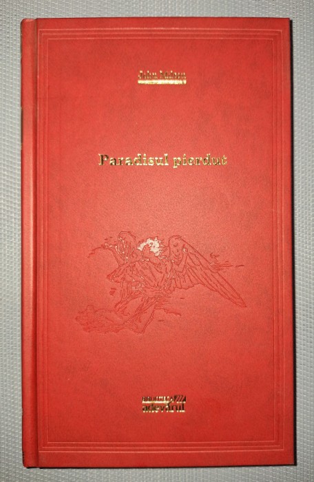 JOHN MILTON - PARADISUL PIERDUT (ADEVARUL)