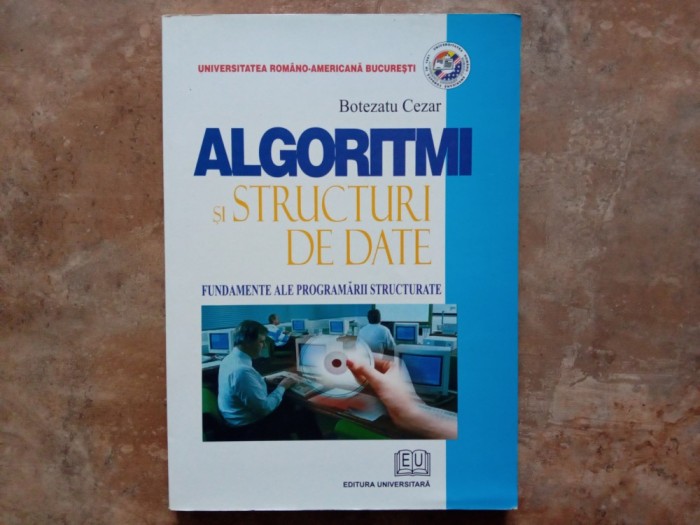 Cezar Botezatu - Algoritmi si structuri de date, 2004