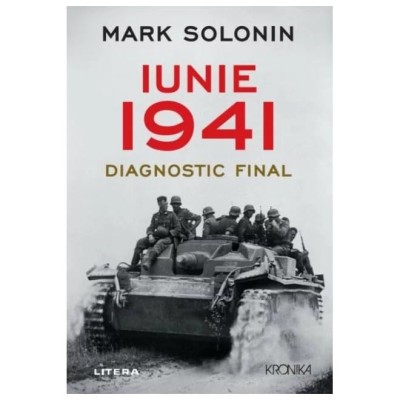 Iunie 1941. Diagnostic Final foto