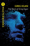The Best of Greg Egan | Greg Egan, Orion Publishing Co