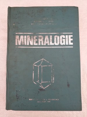 carte Mineralogie - V. Ianovici, V. Stiopol, Emil Constantinescu 1979 foto