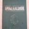 carte Mineralogie - V. Ianovici, V. Stiopol, Emil Constantinescu 1979