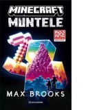 Minecraft: Muntele - Max Brooks, Laura Nureldin