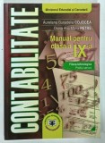 CONTABILITATE , MANUAL PENTRU CLASA A A IX -A de AURELIANA GUOADELIA COJOCEA si DOINA ANA MARIA PETRE , 2004