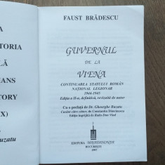 Faust Bradescu - Guvernul de la Viena. Ed.secunda, revizuita, 1997