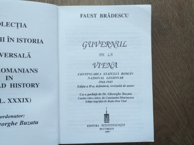 Faust Bradescu - Guvernul de la Viena. Ed.secunda, revizuita, 1997 foto