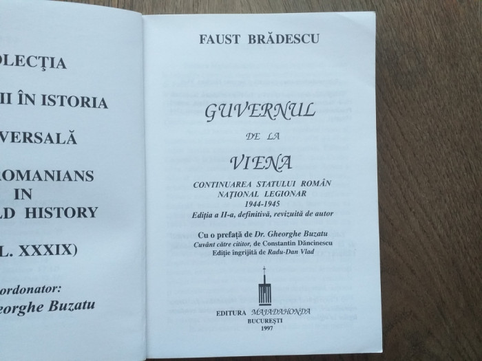 Faust Bradescu - Guvernul de la Viena. Ed.secunda, revizuita, 1997